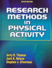 Khel Sahitya Kendra Research Methods In Physical Activity by Jerry Thomas Jack Nelson Stephen Silverman, - Dista