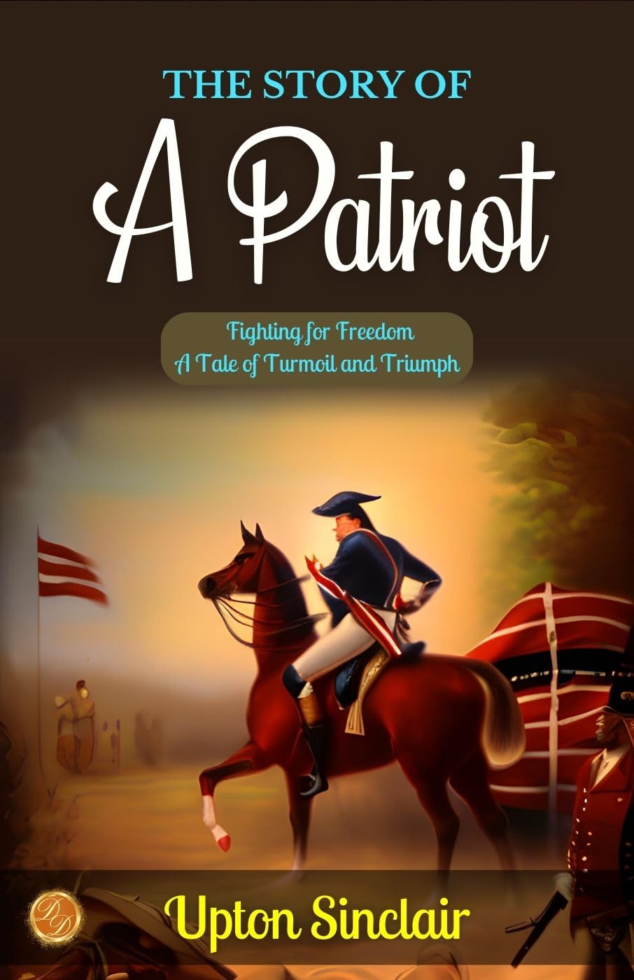 The Story of a Patriot - Distacart