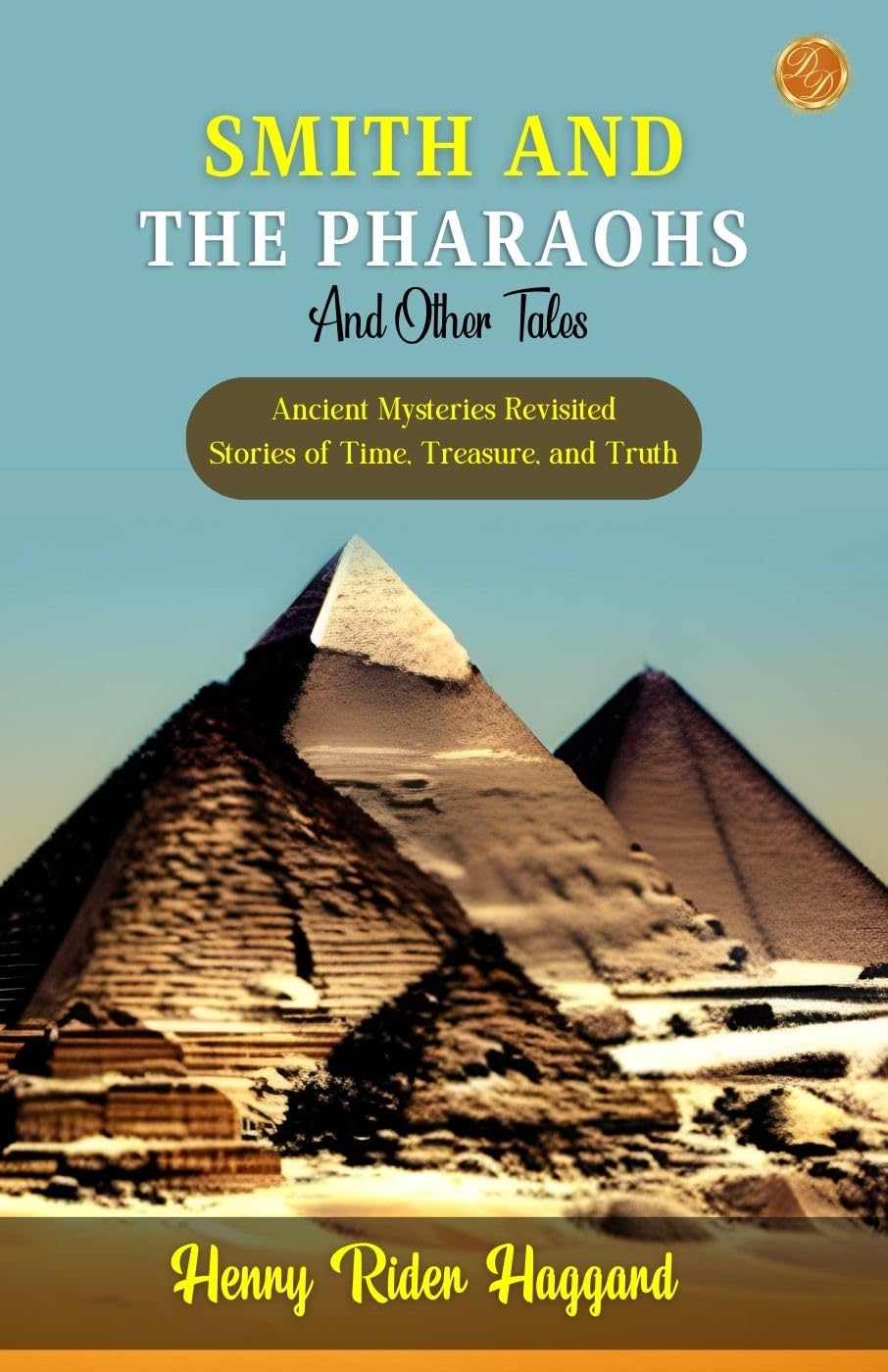 Smith and the Pharaohs and Other Tales - Distacart