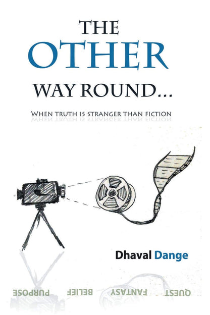 The Other Way round… - Dhaval Dange - Dista