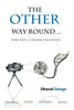 The Other Way round… - Dhaval Dange - Dista