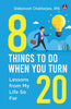 8 Things To Do When You Turn 20: Lessons from My Life So Far - Debotosh Chatterjee, IRS - Dista