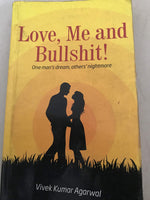 Thumbnail for Love,me and Bullshit - Vivek Kumar Aggarwal - Dista