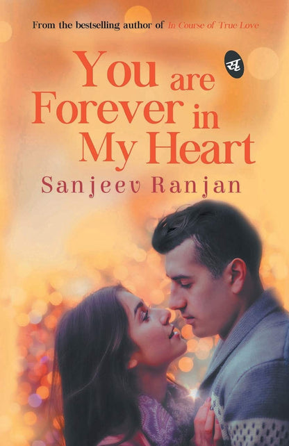 You are Forever in My Heart - Sanjeev Ranjan - Dista