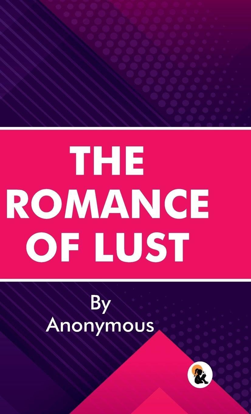 The Romance of Lust - Anonymous - Dista