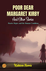 Thumbnail for Poor, Dear Margaret Kirby and Other Stories - Distacart