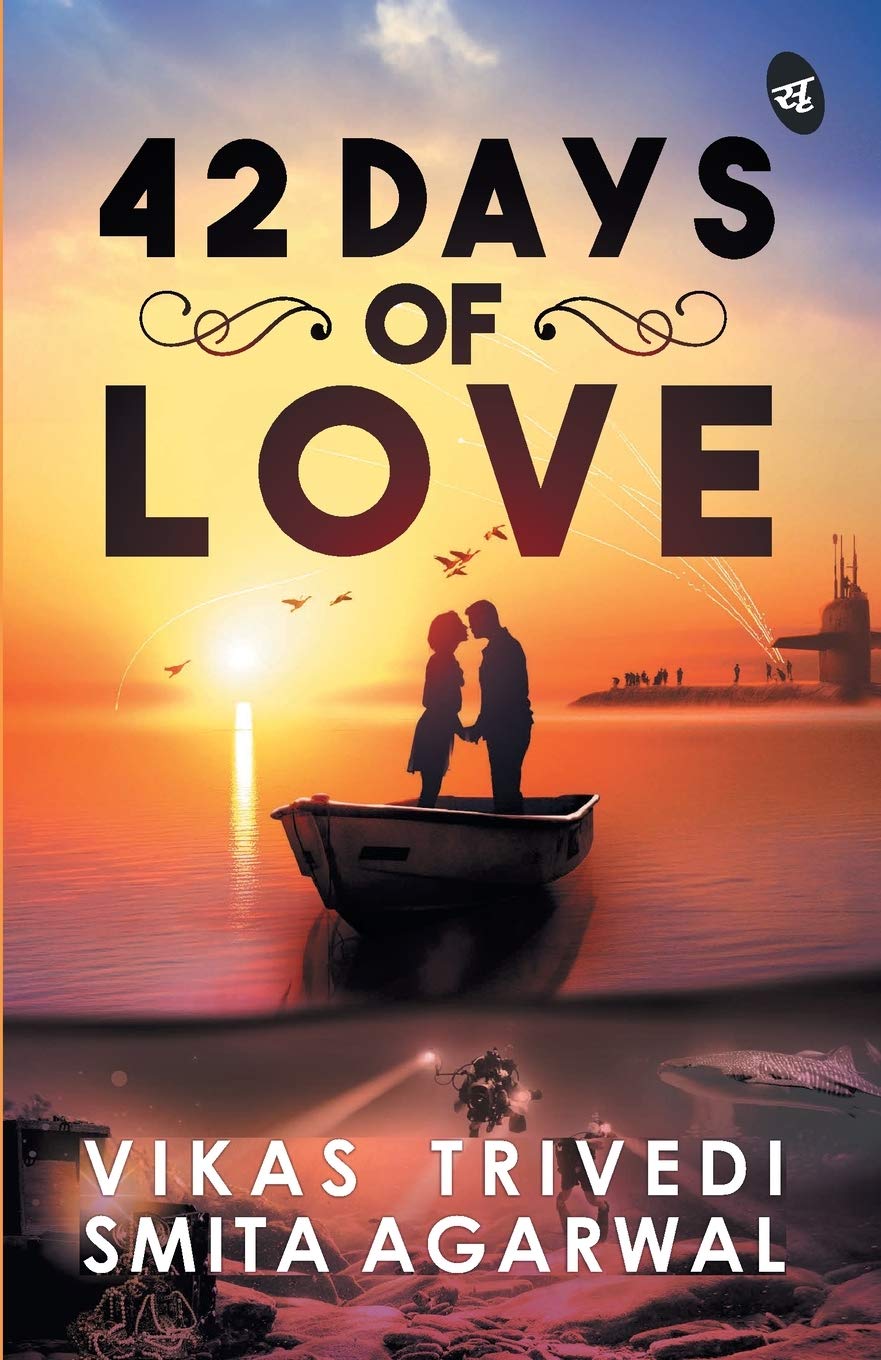 42 Days of Love - Vikas Trivedi & Smita Agarwal - Dista