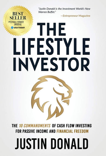 The Lifestyle Investor: The 10 Commandments of Cash Flow Investing for Passive Income and Financial Freedom