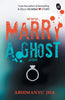 www.marryAghost.com - Abhimanyu Jha - Dista