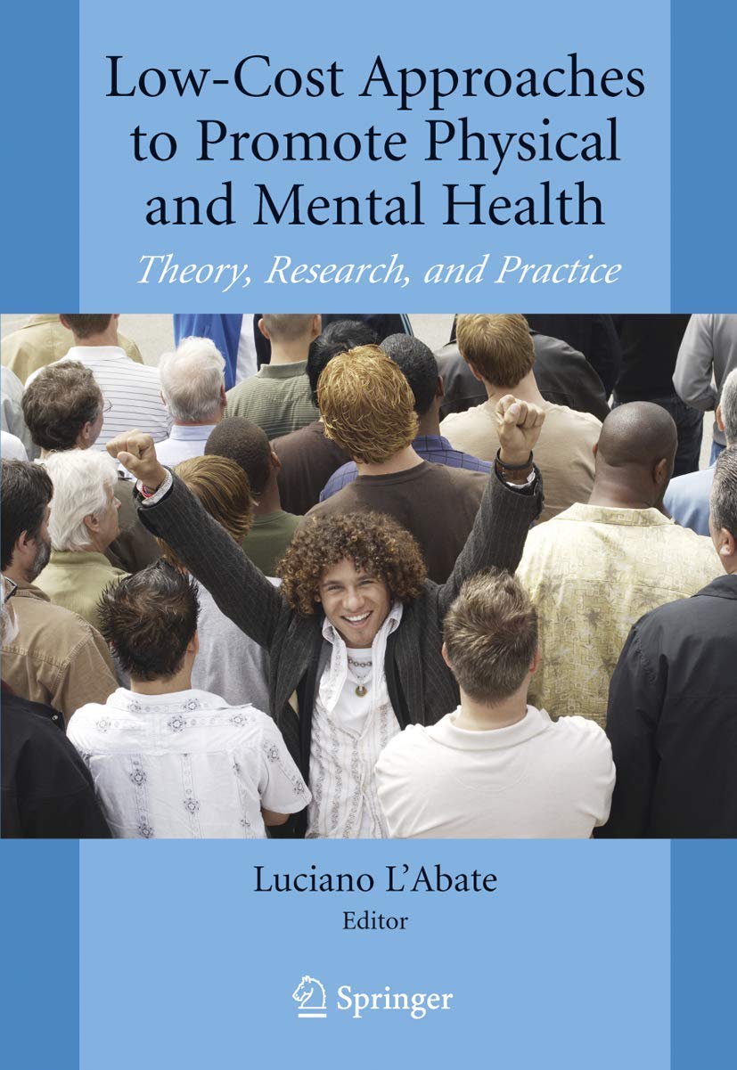 Khel Sahitya Kendra Low-cost Approaches To Promote Physical And Mental Health by L*Abate, Luciano, - Dista