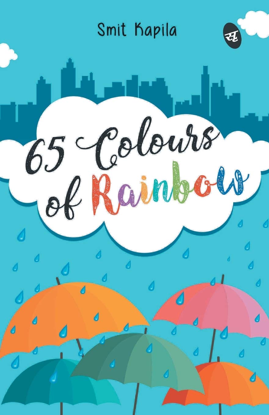 65 Colours of Rainbow - Smit Kapila - Dista