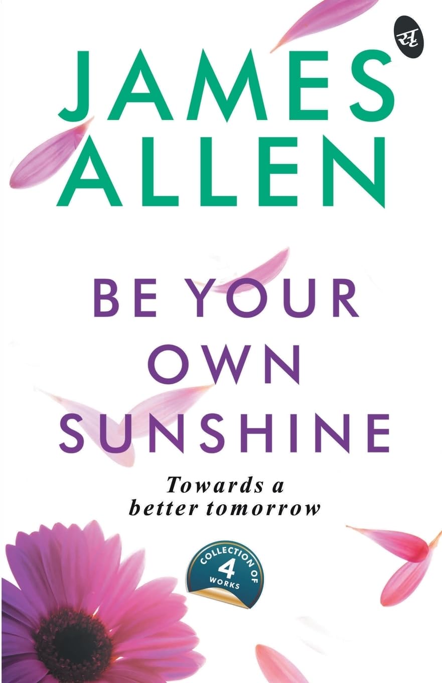 Be Your Own Sunshine - James Allen - Dista