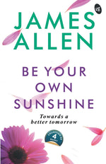 Thumbnail for Be Your Own Sunshine - James Allen - Dista