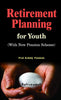 Retirement Planning For Youth