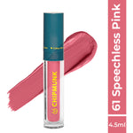 Thumbnail for CHIPMUNK Lip It Right Liquid Matte Lipstick - 61 Speechless