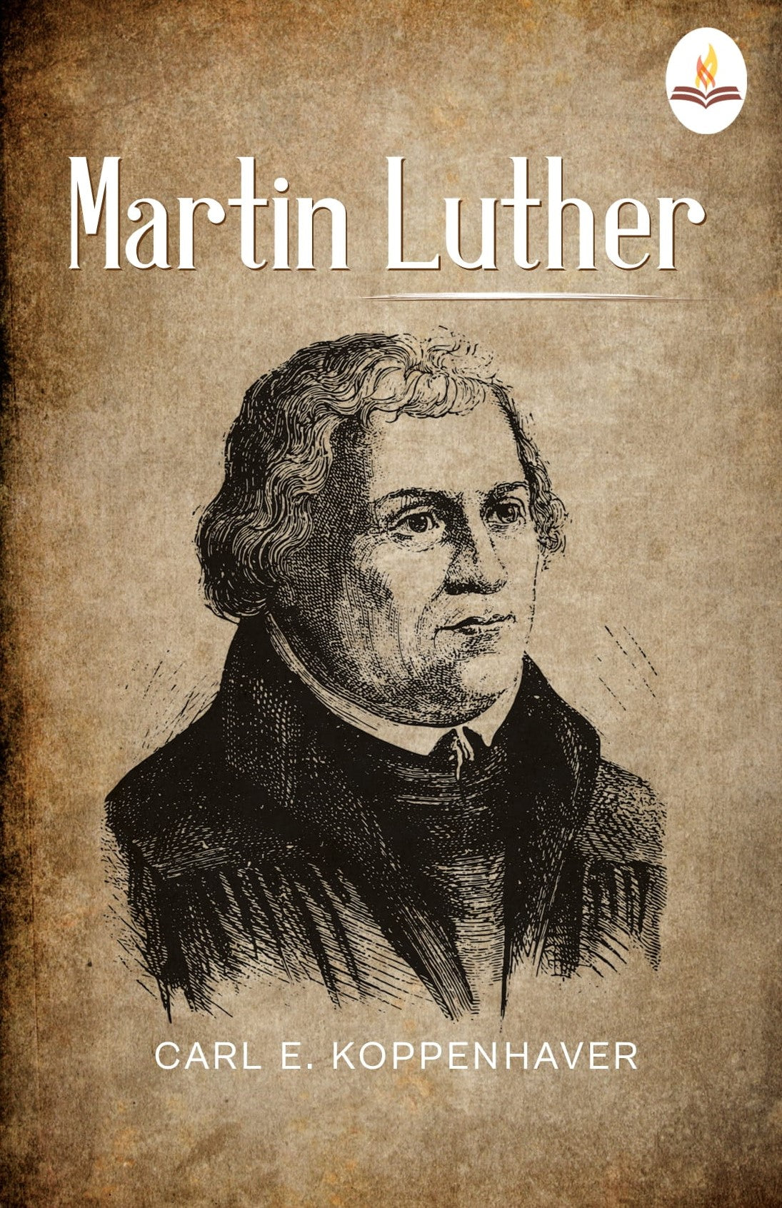 Martin Luther - Carl E. Koppenhaver - Dista