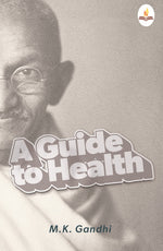 Thumbnail for A Guide to Health - Mahatma Gandhi - Dista