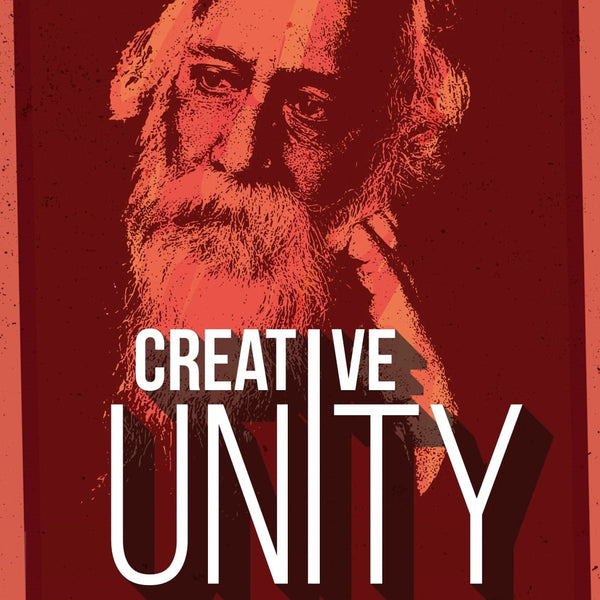 Creative Unity - Rabindranath Tagore - Dista