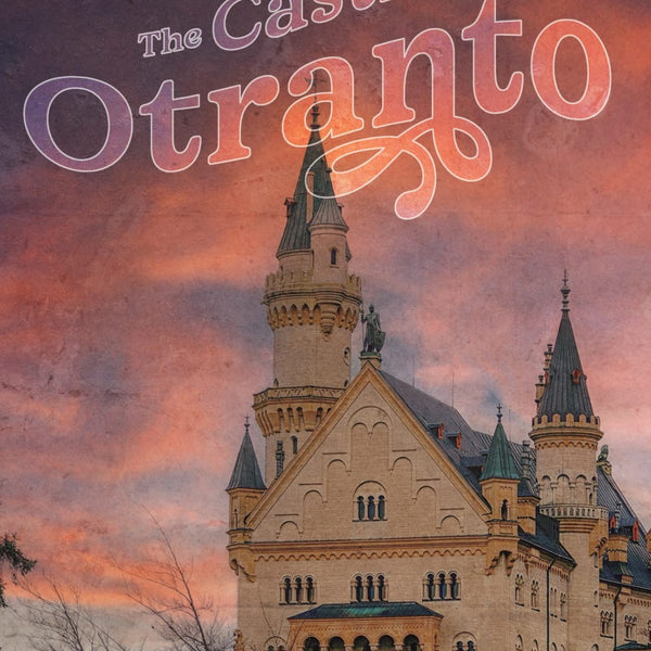The Castle of Otranto - Horace Walpole - Dista