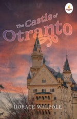 Thumbnail for The Castle of Otranto - Horace Walpole - Dista