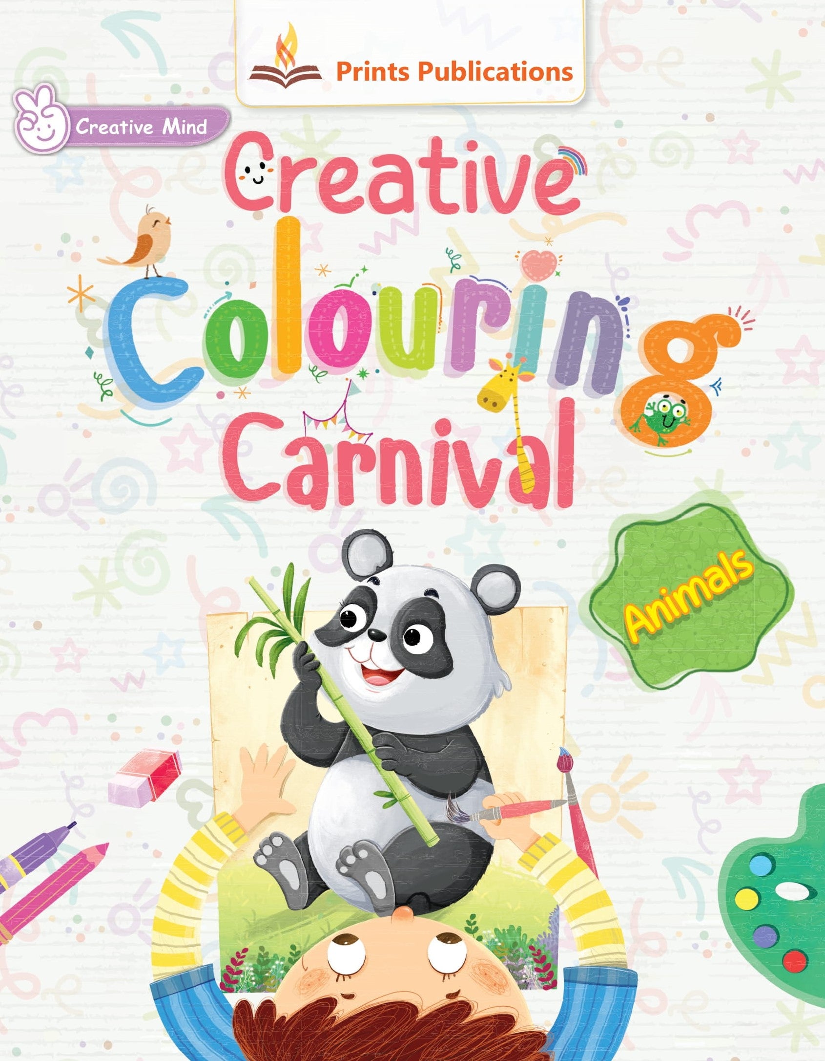 Animals: Creative Colouring Carnival - Prints Publications Editorial Team - Dista