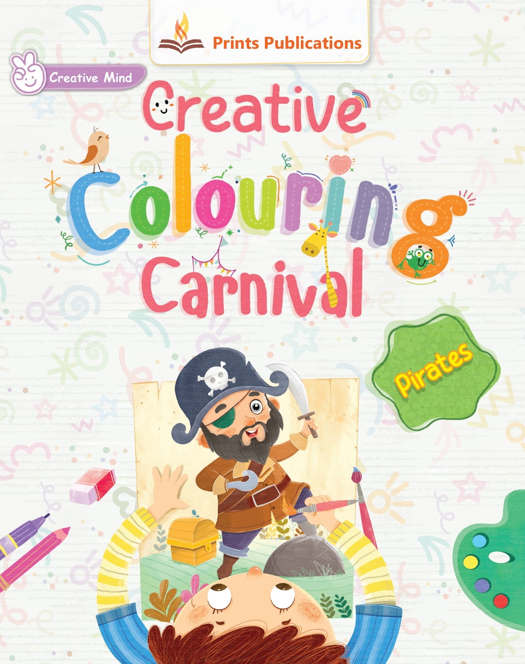 Pirates: Creative Colouring Carnival - Prints Publications Editorial Team - Dista