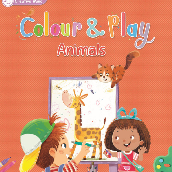 Colour and Play: Animals - Prints Publications Editorial Team - Dista