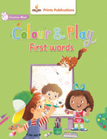 Thumbnail for Colour and Play: First words - Prints Publications Editorial Team - Dista