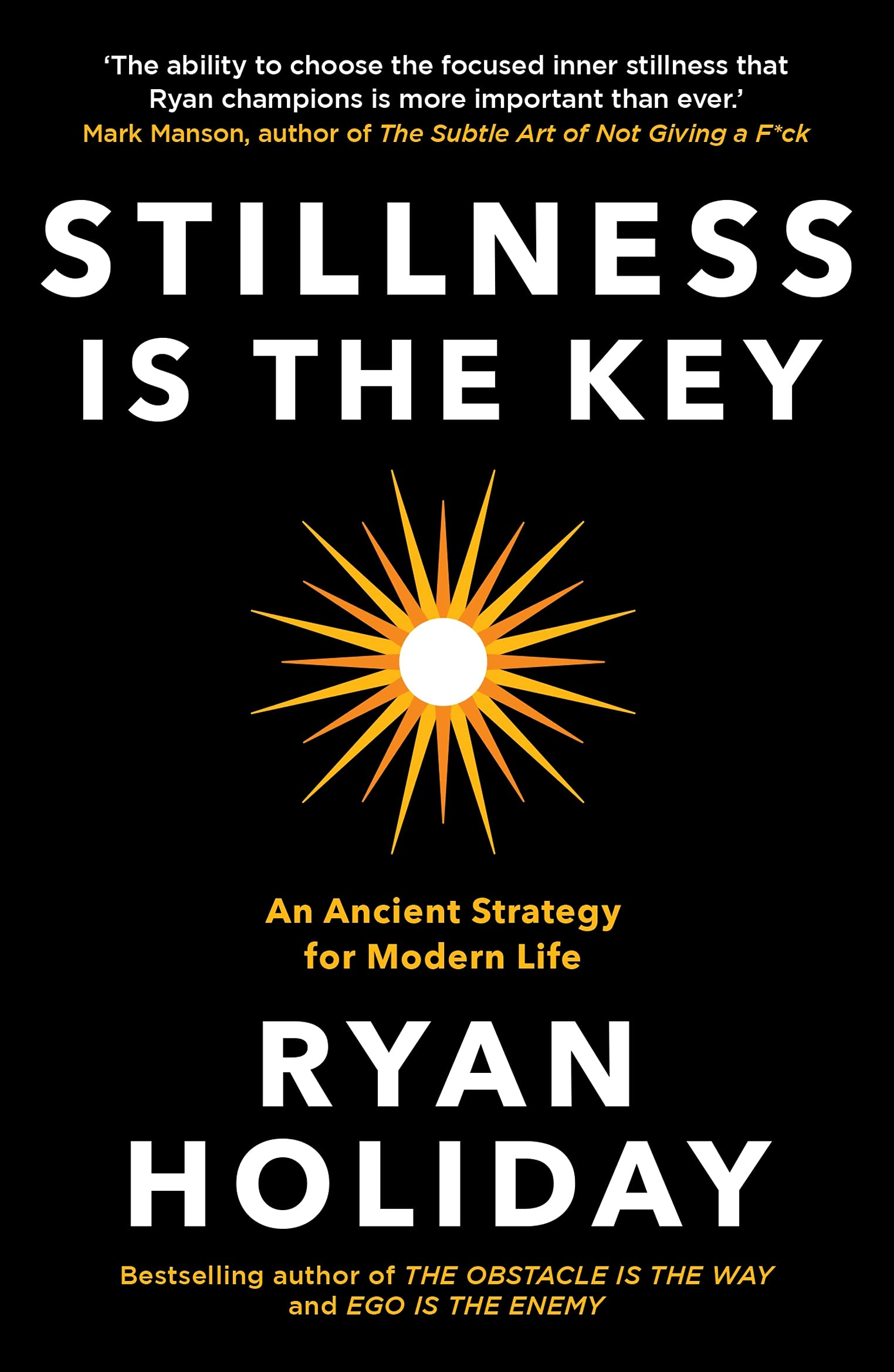 STILLNESS IS THE KEY