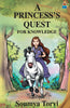A Princesss Quest for Knowledge - Soumya Torvi - Dista