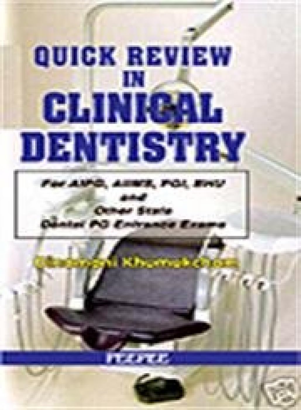 Quick Review In Clinical Dentistry: Volume 1-Dinamani - Dista
