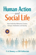 Thumbnail for Human Action and Social Life (Illustarted & Refined) (Social Philosophy And Human Behaviour Studies) - Distacart
