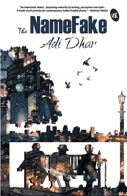 The NameFake - Adi Dhar - Dista