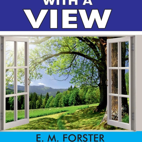 A Room With A View - E M Forster - Dista