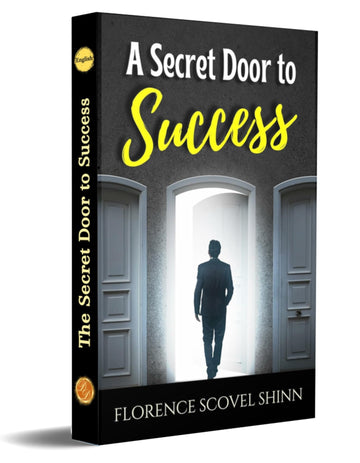 THE SECRET DOOR TO SUCCESS - Florence Scovel Shinn New Thought Movement [Paperback] FLORENCE SCOVEL SHINN - Distacart