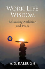 Thumbnail for Work-Life Wisdom: Balancing Ambition and Peace (Illustarted & Refined) - Distacart