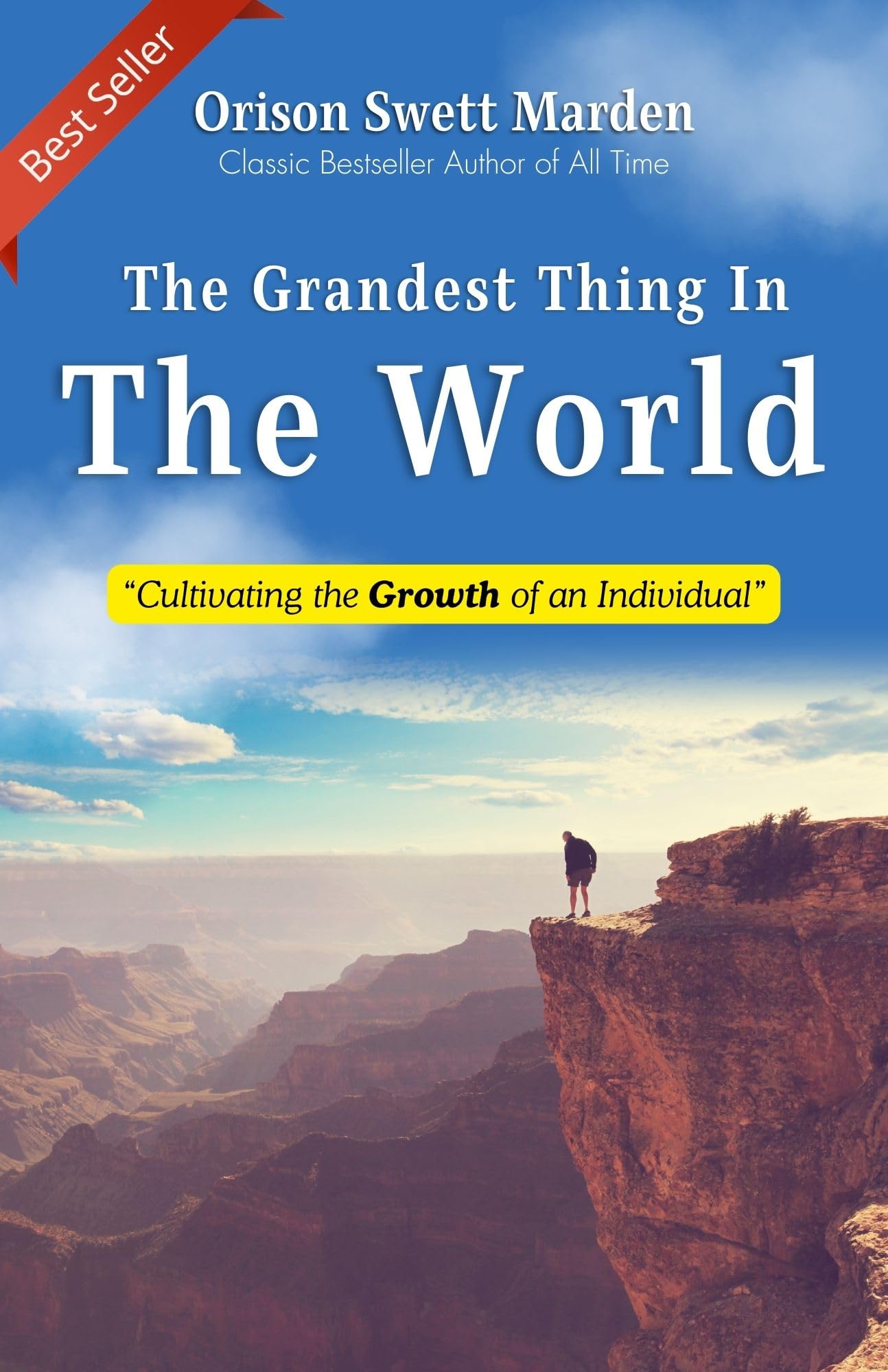 The Grandest Thing in the World by Orison Swett Marden: Discovering the Essence of True Greatness - Distacart