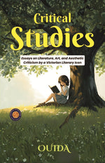 Thumbnail for Critical Studies : Essays on Literature, Art, and Aesthetic Criticism by a Victorian Literary Icon - Distacart