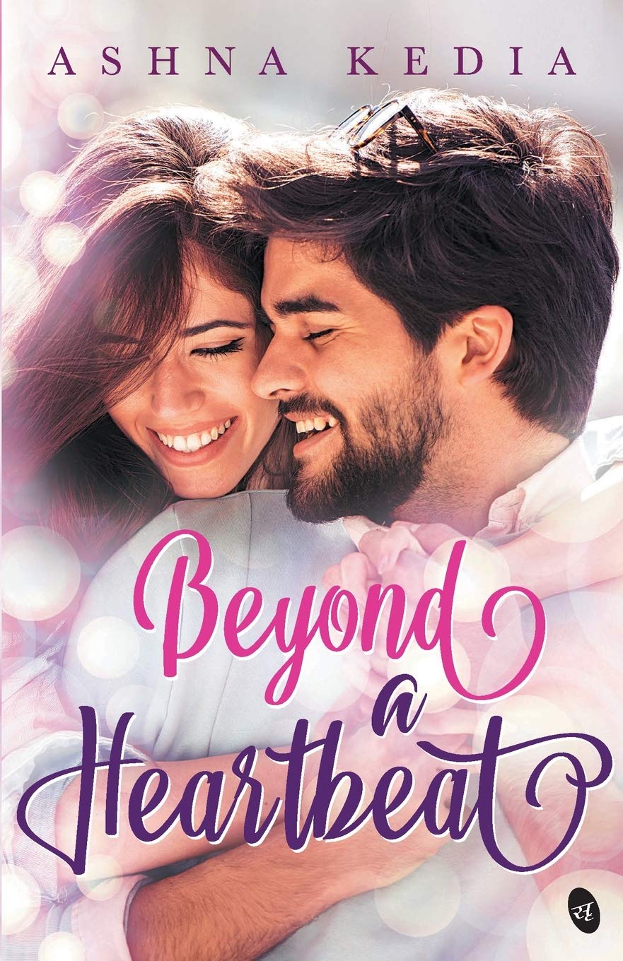 Beyond a Heartbeat - Ashna Kedia - Dista
