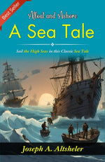 Thumbnail for Afloat and Ashore: Sail the High Seas in This Classic Sea Tale - Distacart