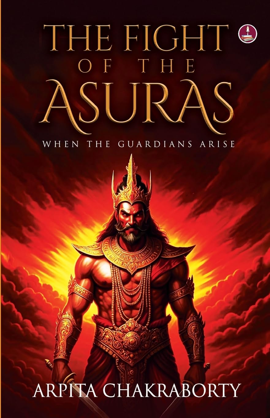 The Fight of the Asuras | The Hidden Battle between Light and Darkness from Ancient Hindu Mythology - Arpita Chakraborty - Dista