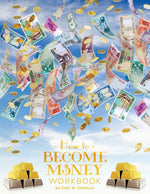 Thumbnail for How To Become Money Workbook
