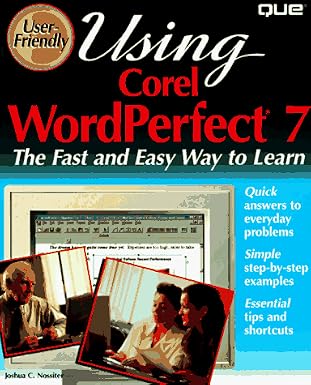 Using Corel WordPerfect Seven - Prevent, Detect, and Treat Your Sports Injuries Through the Latest Medical Techniques by Nossiter, - Dista