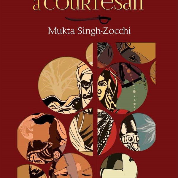 The Thugs & a Courtesan - Mukta Singh-Zocchi - Dista