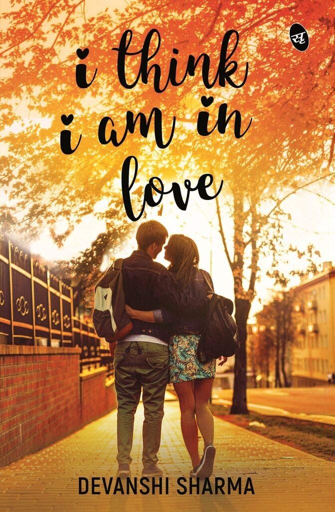 I Think I am in Love - Devanshi Sharma - Dista