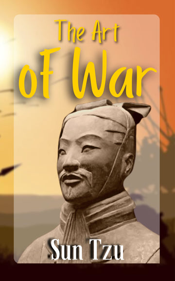The Art of War - The Greatest Military Strategist in History [Paperback] Annie Besant; Sun Tzu - Distacart