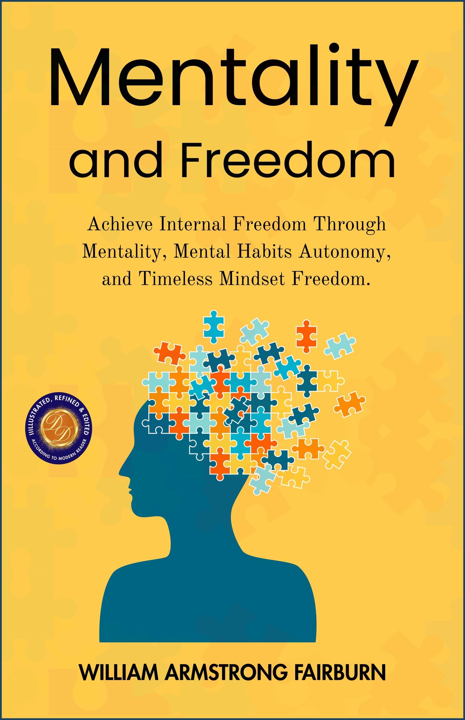Mentality and Freedom (Illustrated, Refined & Edited) - Distacart