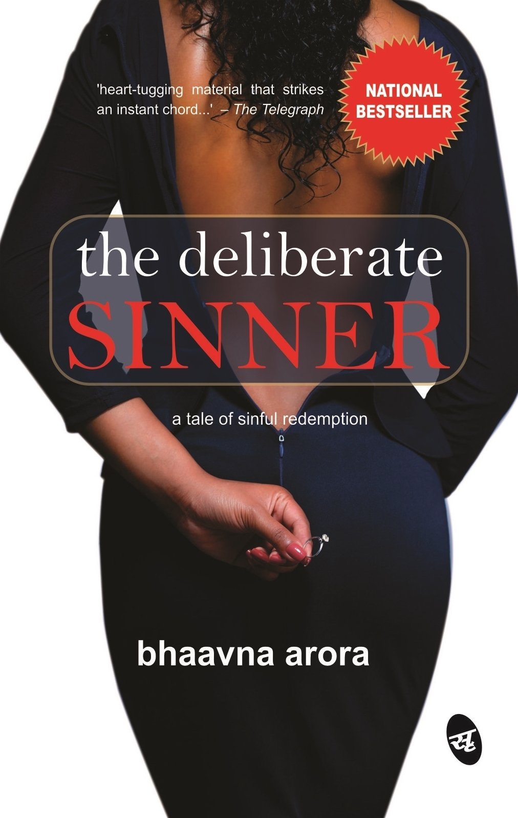 The Deliberate Sinner - Bhaavna Arora - Dista