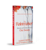 Thumbnail for THE RAINMAKER: MIRACLES AND HEALING STORIES OF OM SWAMI