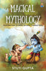 Magical Mythology - Stuti Gupta - Dista